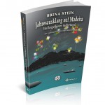 Brina Stein: Jahresausklang auf Madeira